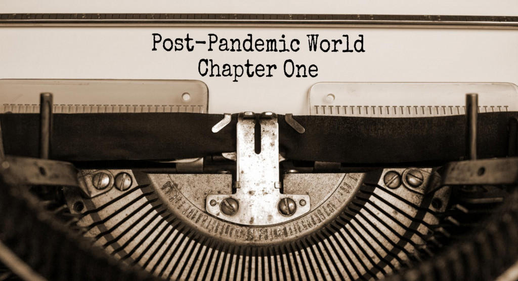 &lt;p&gt;post-pandemic world&lt;/p&gt;
