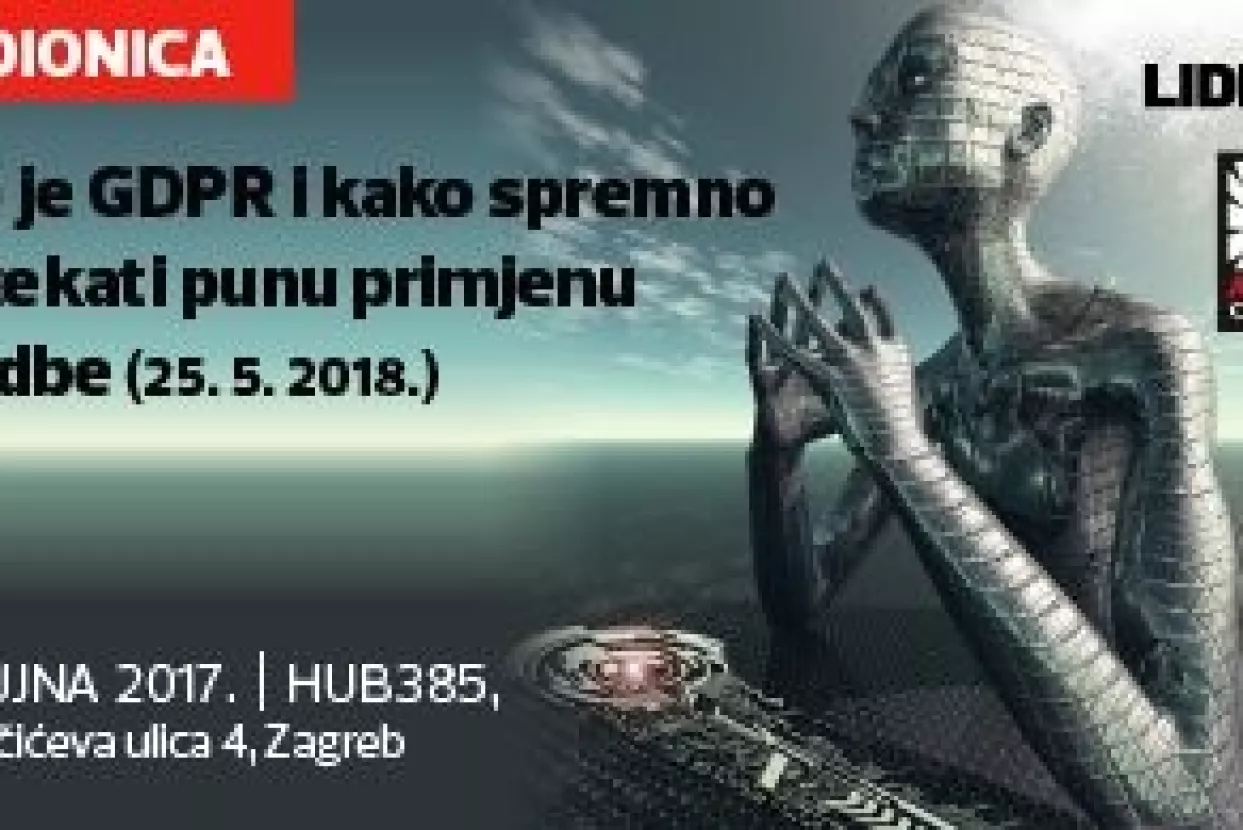 Radionica: &Scaron;to je GDPR i kako dočekati punu primjenu uredbe, 29.9.2017.