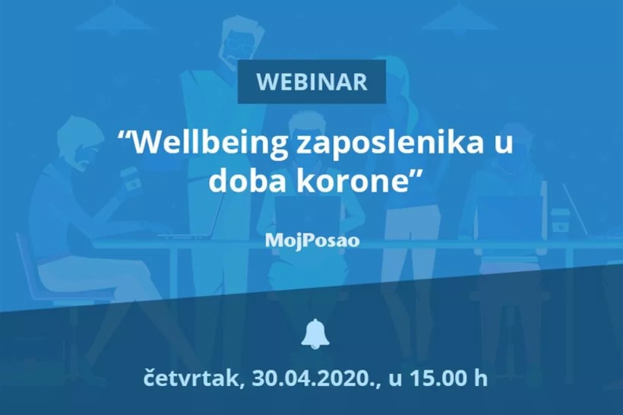 Sudjelujte na webinaru: Wellbeing zaposlenika u doba korone
