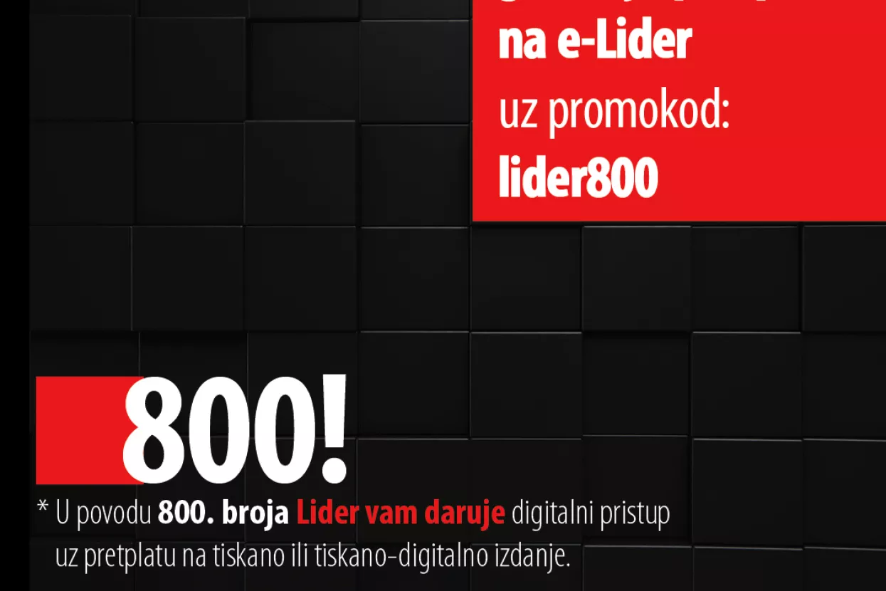 Stiže 800. broj Lidera! Darujemo digitalni pristup!